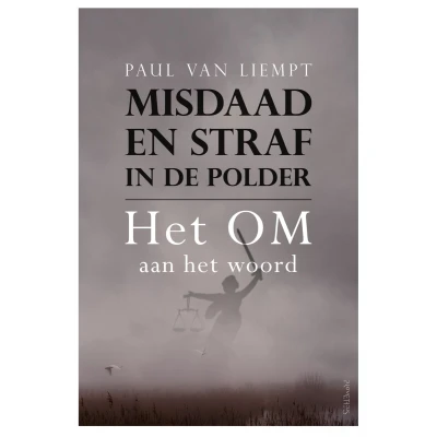 Afbeelding van Misdaad en straf in de polder