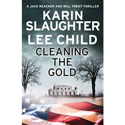 Afbeelding van Cleaning the Gold A gripping 2020 novella from two of biggest crime thriller suspense writers in world
