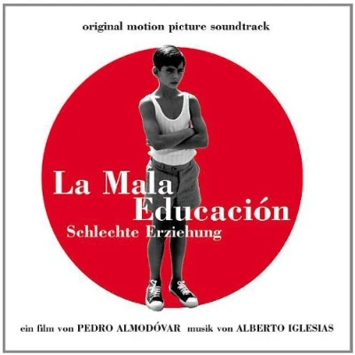 Afbeelding van Iglesias Alberto La Mala Educacion (Ost)