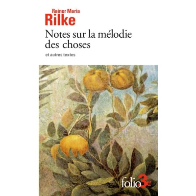 Image de Notes sur la mélodie des choses et autres textes
