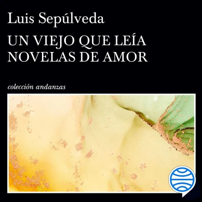 Afbeelding van Un Viejo Que Leia Novelas de Amor
