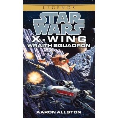 Afbeelding van Star Wars: Wraith Squadron Legends Squadron: Wars (Wraith Squadron)