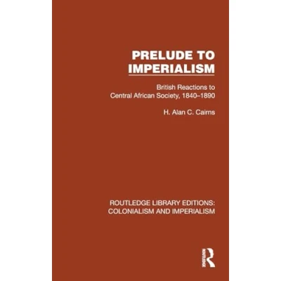 Afbeelding van Routledge Library Editions: Colonialism and Imperialism Prelude to
