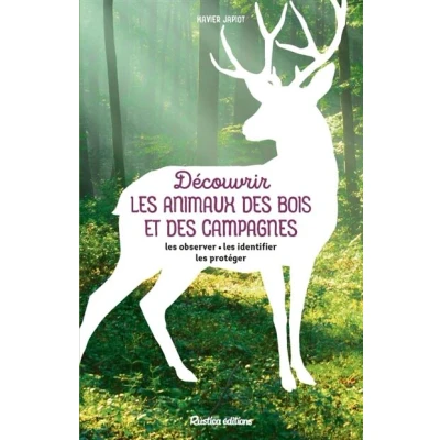 Image de Découvrir les animaux des bois et campagnes