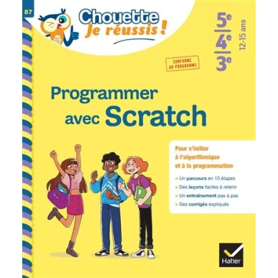 Image de Programmer avec Scratch 5e/4e/3e Chouette, Je réussis !