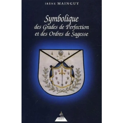 Image de Symbolique des grades de perfection et ordres sagesse