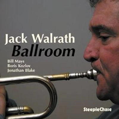 Afbeelding van Jack Walrath Quartet Ballroom (CD)