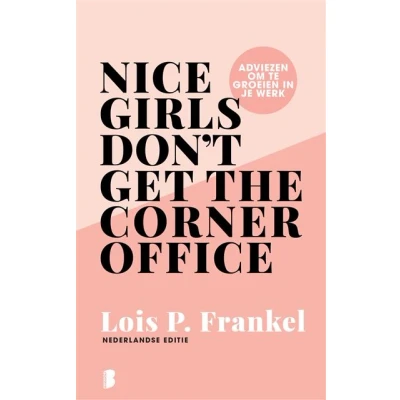 Afbeelding van Nice girls don‘t get the corner office