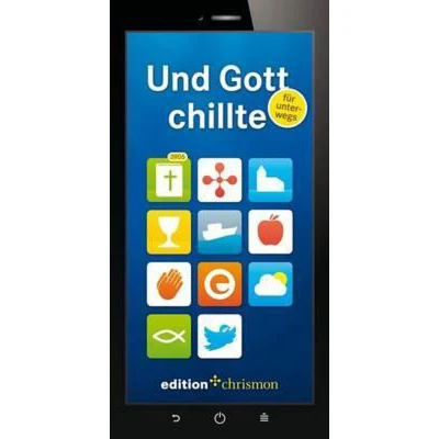 Afbeelding van Und Gott chillte für unterwegs