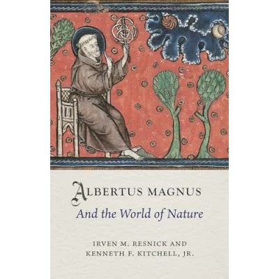 Afbeelding van Albertus Magnus and the World of Nature
