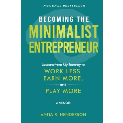 Afbeelding van Becoming the Minimalist Entrepreneur