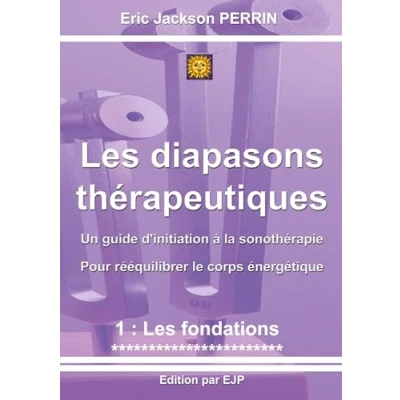 Afbeelding van Les diapasons thérapeutiques