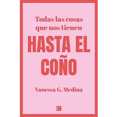 Afbeelding van Todas las cosas que nos tienen HASTA EL COÑO