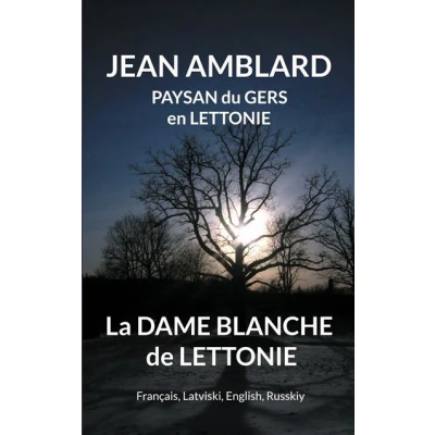 Image de La dame blanche de Lettonie