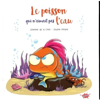 Afbeelding van Le poisson qui n&#039;aimait pas l&#039;eau