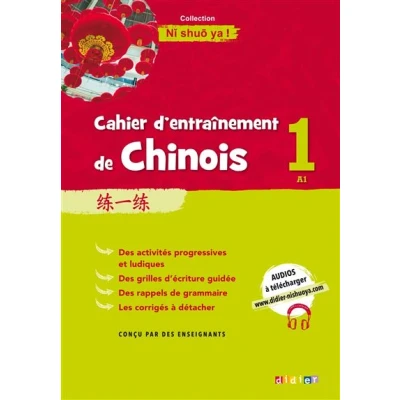 Image de Cahier d&#039;entrainement de Chinois 1 A1