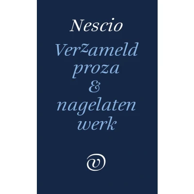 Afbeelding van Verzameld proza en nagelaten werk