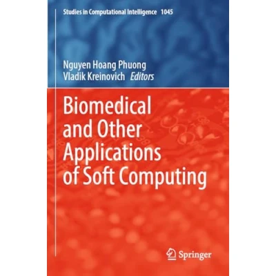 Afbeelding van Studies in Computational Intelligence Biomedical and Other Applications of Soft Computing