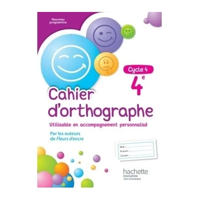 Image de Cahier d&#039;orthographe cycle 4 / 4e éd. 2016