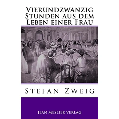 Afbeelding van Vierundzwanzig Stunden aus dem Leben einer Frau