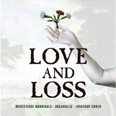 Afbeelding van James Gilchrist, Arcangelo, Jonathan Cohen Love And Loss, Monteverdi Madrigals (CD)