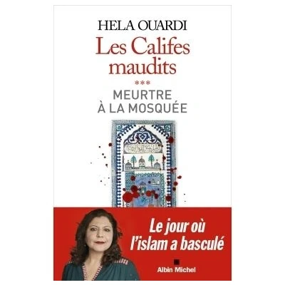 Image de Meurtre à la Mosquée Les Califes maudits vol 3
