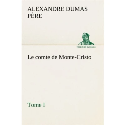 Image de Le comte de Monte Cristo, Tome I