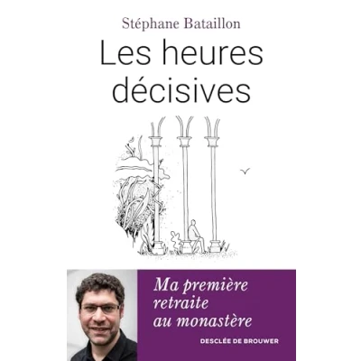 Afbeelding van LES HEURES DECISIVES