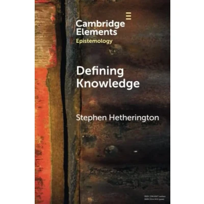 Afbeelding van Elements in Epistemology Defining Knowledge