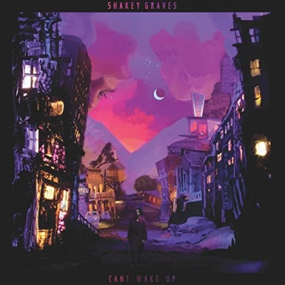 Afbeelding van Shakey Graves Can&#039;t Wake Up