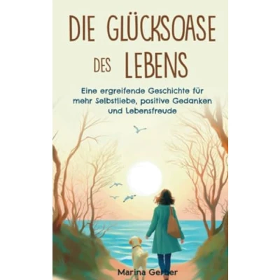 Afbeelding van Die Glücksoase des Lebens