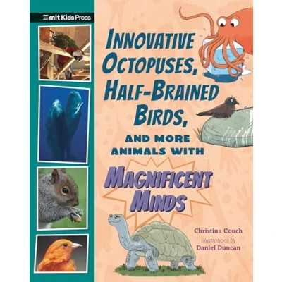 Afbeelding van Extraordinary Animals Innovative Octopuses, Half Brained Birds, and More with Magnificent Minds
