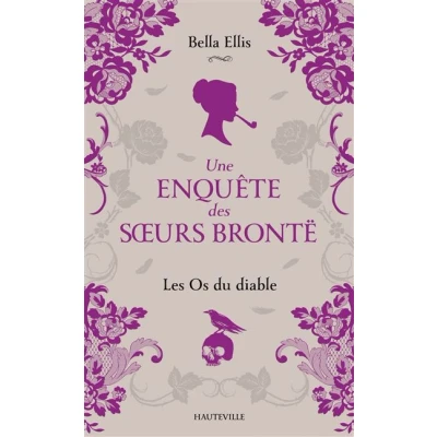 Image de Une enquête des soeurs Brontë, T2 : Les Os du diable