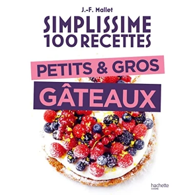 Afbeelding van Simplissime 100 recettes Petits et gros gâteaux