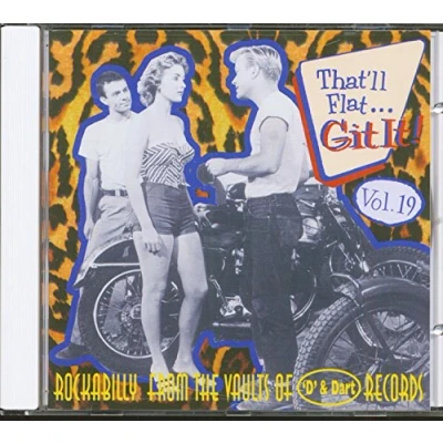 Afbeelding van That&#039;ll Flat Git It! Vol. 19
