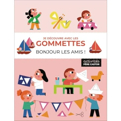 Afbeelding van Je decouvre avec les gommettes bonjour amis