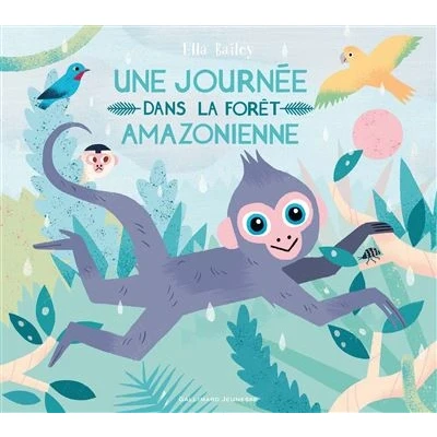 Image de Une journée dans la forêt amazonienne