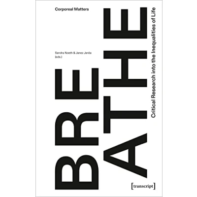 Afbeelding van Breathe Critical Research into the Inequalities of Life