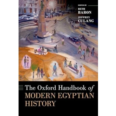 Afbeelding van Oxford Handbooks The Handbook of Modern Egyptian History