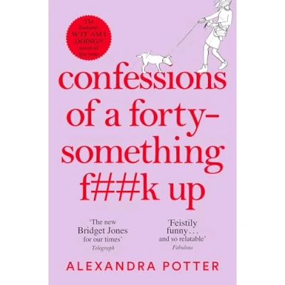 Afbeelding van Confessions1 Confessions of a Forty Something F**k Up