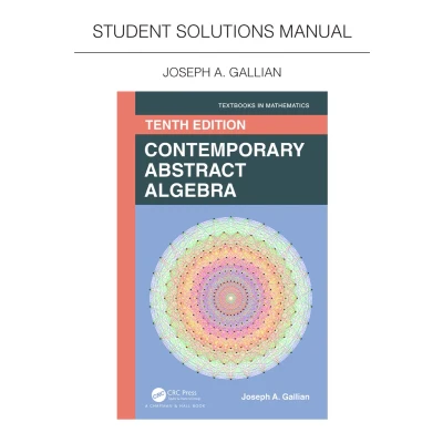 Afbeelding van Textbooks in Mathematics Student Solutions Manual for Gallian&#039;s Contemporary Abstract Algebra