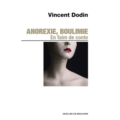 Image de Anorexie, boulimie. En faim de conte...