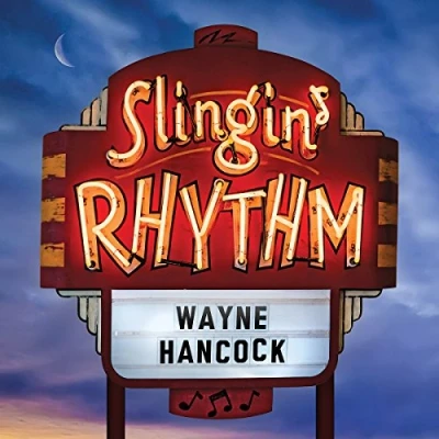 Afbeelding van Wayne Hancock Slingin&#039; Rhythm (LP)