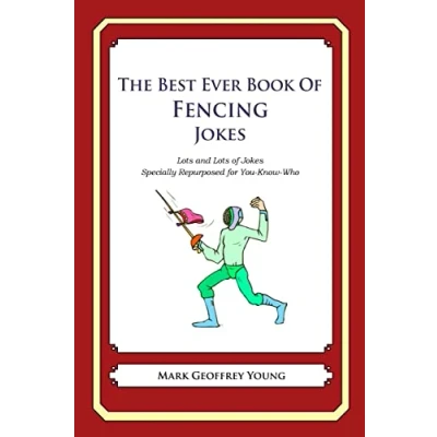 Afbeelding van The Best Ever Book of Fencing Jokes