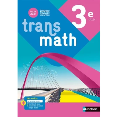 Image de Transmath Mathématiques 3e Manuel élève 2021