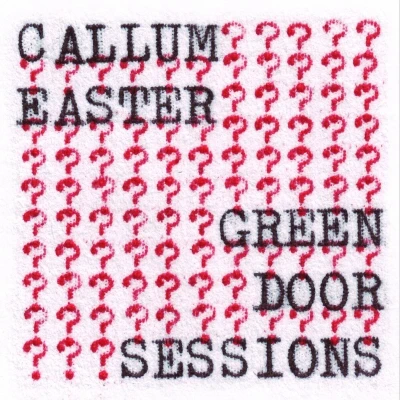 Afbeelding van Callum Easter Green Door Sessions (LP)
