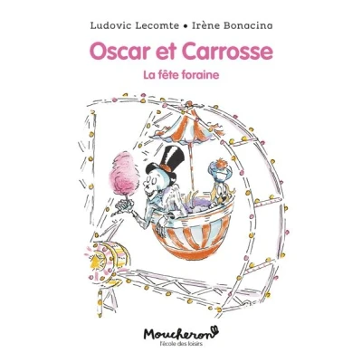 Image de Oscar et Carrosse La fête foraine