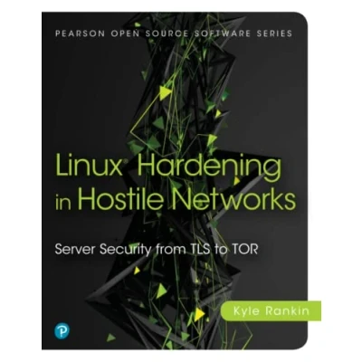 Afbeelding van Linux Hardening in Hostile Networks