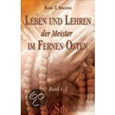 Afbeelding van Leben und Lehren der Meister in Fernen Osten. Band 1 3