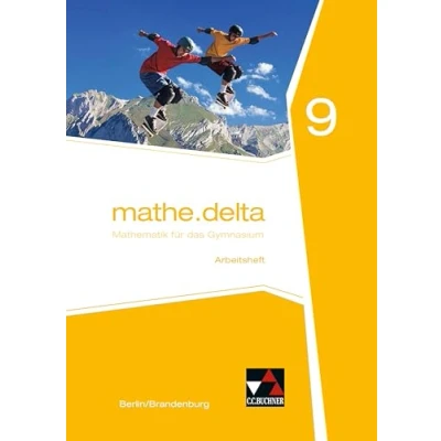 Afbeelding van mathe.delta 9. Arbeitsheft. Berlin/Brandenburg